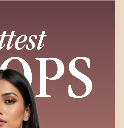 Hottest Styles